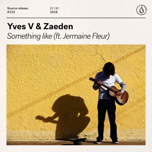 Something Like (feat. Jermaine Fleur) Something Like (feat. Jermaine Fleur)