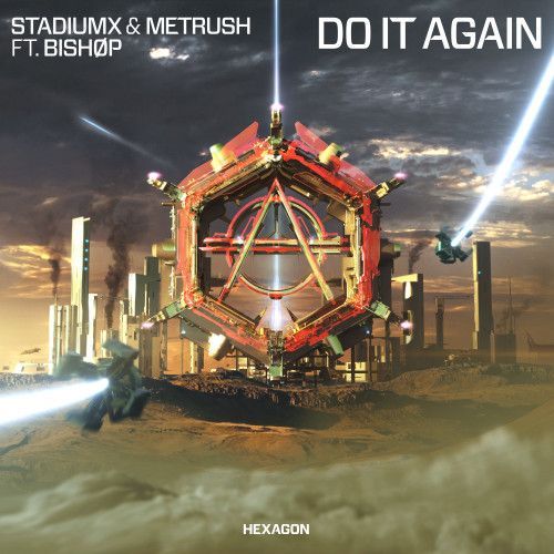 Do It Again (feat. BISHØP) Do It Again (feat. BISHØP)